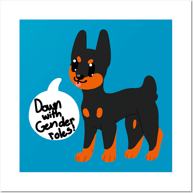 Down with Gender roles! Doberman Wall Art by Gh0st